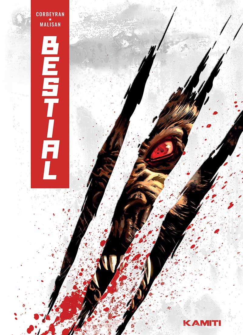 Couverture de la BD Bestial montrant une créature aux yeux rouges à travers des griffures sanglantes